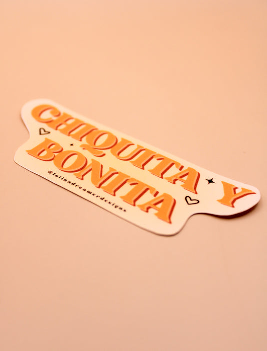 'Chiquita y Bonita' Sticker