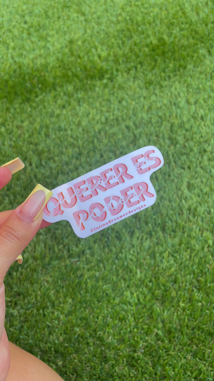 Querer Es Poder Sticker